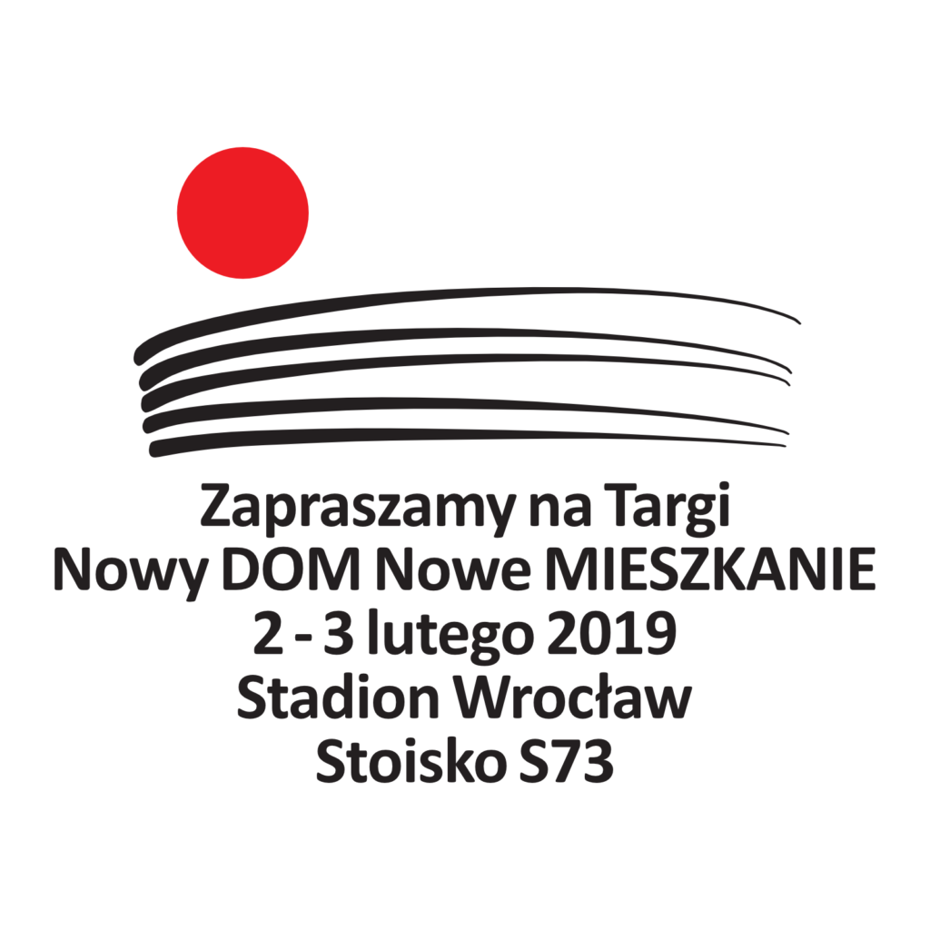 Targi Nowy DOM Nowe MIESZKANIE 2-3 lutego 2019